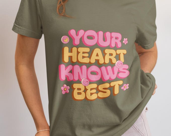Your Heart Knows Best T-Shirt, Vintage Retro 70s Graphic Tee, Boho Positive Vibes Shirt, Groovy Self Love Top, Floral Gift For Her
