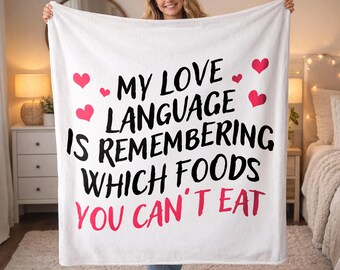 Mi lenguaje de amor es recordar qué alimentos no se pueden comer. Manta divertida para cuidadores y enfermeras. Regalo para trabajadores de la salud.