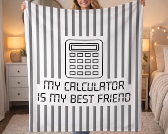Mi calculadora es mi mejor amiga, manta, ingeniería, refrán divertido, STEM, matemáticas, cita, humor, ingeniero, regalo