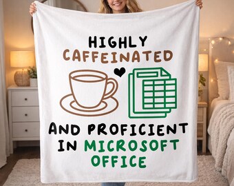 Altamente cafeinado y competente en Microsoft Office Blanket Pro Divertido Secretario Administrativo Asistente Personal Humor Dicho Regalo
