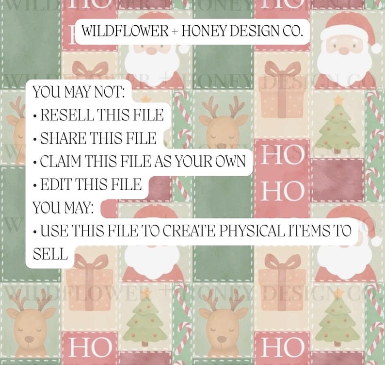 May include: A festive digital design featuring a patchwork pattern with Christmas-themed illustrations. The design includes Santa Claus, reindeer, Christmas trees, and gift boxes. Text includes "WILDFLOWER + HONEY DESIGN CO." and usage guidelines.