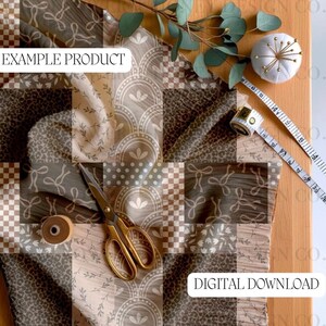 May include: A patterned fabric in brown, grey, and beige tones, featuring floral, polka dot, and checkered designs. Gold scissors, a measuring tape, and a pin cushion are on a wooden surface. The text "EXAMPLE PRODUCT" and "DIGITAL DOWNLOAD" are visible.
