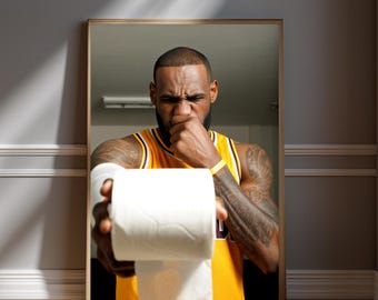 Lebron James Bathroom Poster - Funny Basketball Wall Art - NBA Legend Sports Poster - Basketball Fan Gift  - Humours Toilet Wall Decor