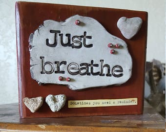 Just Breathe mixed media assemblage by Jodene Shaw Heart Rocks Inspirational Decor