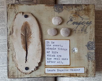 Sweet Simple Things of Life Feather Decor mixed media art by Jodene Shaw with Laura Ingalls Wilder quote
