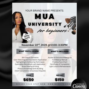 Puede incluir: Un folleto para la Universidad MUA para principiantes, con una mujer y brochas de maquillaje. El folleto incluye el texto "¡Asegura tu lugar hoy!" y detalles sobre el contenido del curso. El precio es de 650 €, con un depósito de 150 €.