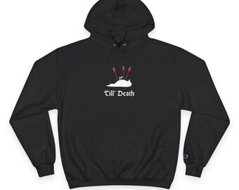 Till Death - Hoodie