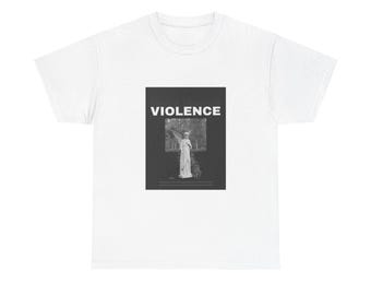 Violence - T-shirt