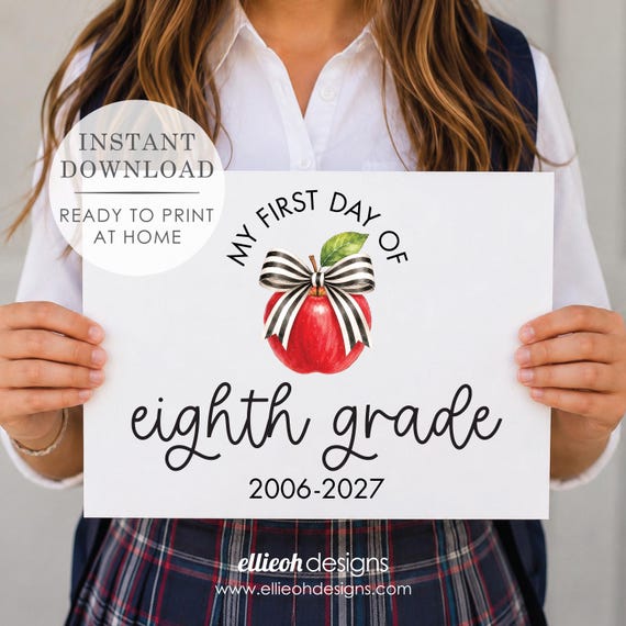 First Day of School Sign | 8th Grade | Easy to Print | DIY Printable School Sign | Instant Download | Back to School Photo Prop | 2026-2027