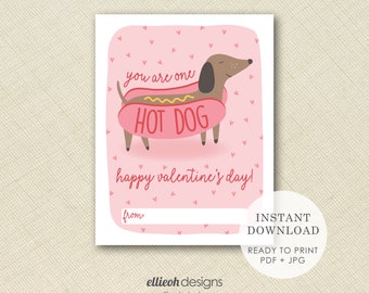 INSTANT DOWNLOAD | printable hot dog valentine | cute wiener dog valentine | dachshund valentine | kids classroom valentine | print at home