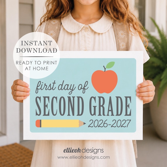 First Day of School Sign | 2nd Grade | Easy to Print | DIY Printable School Sign | Instant Download | Back to School Photo Prop | 2026-2027