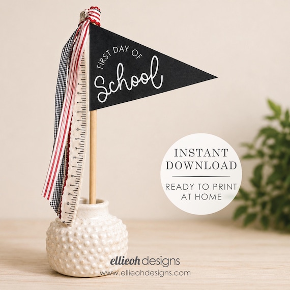 First Day of School Photo Prop | Easy to Print | Instant Download | Back to School Photo Prop | Teacher Gift Tag | Back to School Pennant