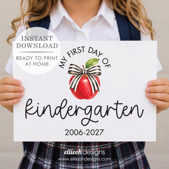 First Day of Kindergarten Sign | Easy to Print | Printable School Sign | Instant Download | Back to School Photo Prop | 2026-2027