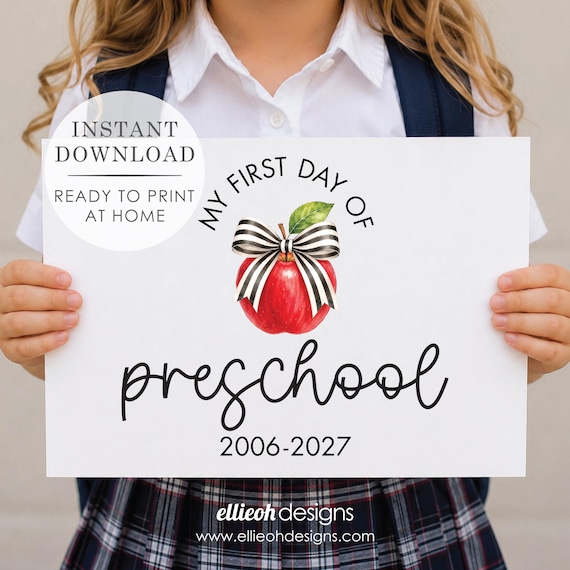 First Day of Preschool Sign | Easy to Print | Printable School Sign | Instant Download | Back to School Photo Prop | 2026-2027