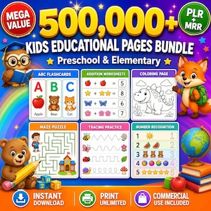 Puede incluir: Un paquete educativo colorido para niños, con tarjetas didácticas ABC, hojas de trabajo de suma, páginas para colorear, rompecabezas de laberintos, práctica de trazos y reconocimiento de números. Texto: "500,000+ KIDS EDUCATIONAL PAGES BUNDLE".