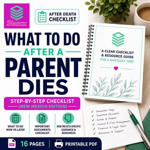 May include: A spiral-bound guide titled What To Do After A Parent Dies, featuring a New Mexico edition step-by-step checklist. The cover displays a green leaf illustration, a pink heart, and the Staxx logo. Includes a notepad with a list of tasks.