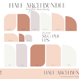 Puede incluir: Un paquete gráfico de descarga digital "HALF ARCH BUNDLE" con formas de medio arco en varios tamaños y colores, incluyendo melocotón, marrón y blanco. Formatos de archivo: SVG, PDF, EPS. Diseño de DANGER & MOON.