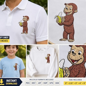May include: An embroidery design featuring a brown monkey holding a yellow banana. The design is shown on a white polo shirt, a light blue t-shirt, and a white sweatshirt. The left chest design measures 3 inches, with sizes 2, 2.5, 3, 4, and 5 inches.