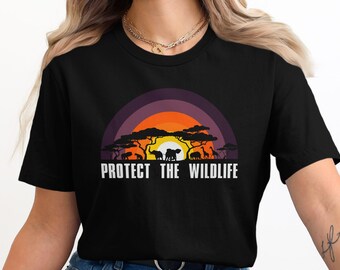 Protect Wildlife, Safari Animals, Conservation, Wildlife Lover, Animal Lover, Africa Unisex T Shirt, Tee, Tank Top or Sweatshirt
