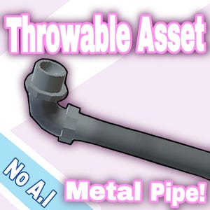 Può includere: Un tubo in metallo grigio con un giunto a gomito angolato e un'estremità con connettore filettato. L'immagine presenta il testo "Throwable Asset" in alto e "No A.I Metal Pipe!" in basso, entrambi scritti in bianco con contorno rosa su sfondo chiaro.