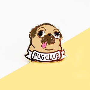 Pug Enamel Pin - cute dog lover gift - Pug Mom Pug Dad - pug birthday - Pug Life