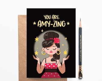 Amy Winehouse Birthday Card - You are amazing