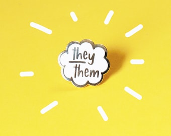 They Them Pronoun Pin - Enamel metal Pin badge - Pride