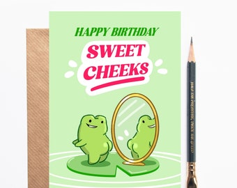 Funny Frog Birthday Card: Cheeky Booty Humor - &#39;Happy Birthday Sweet Cheeks&#39;
