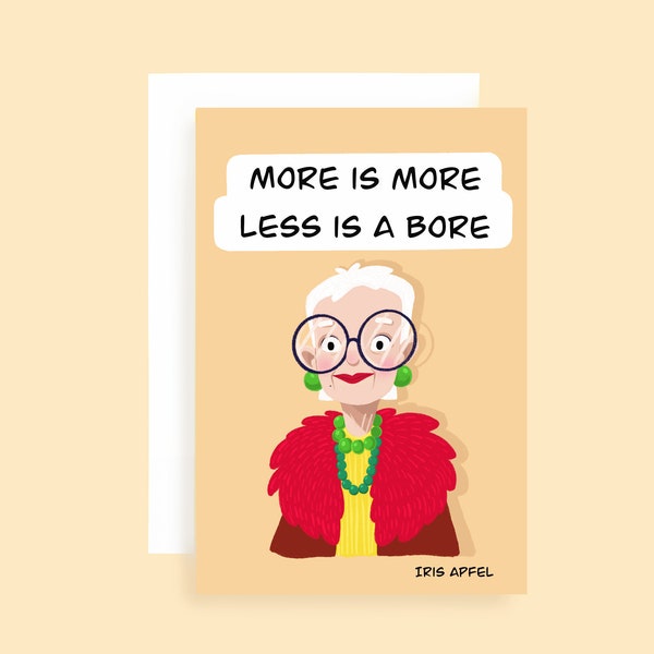 Iris Apfel Greetings Card - Fashion Illustration - art vogue quote - famous women style icon