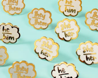 Pronoun Pin  She her He him They them /  Queer Pride Pins