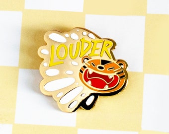 Tiger Enamel Pin - Louder - Tiger gift for her him - Cute stocking filler