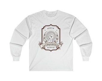 Hecho en Latinoamérica , Las Americas, Long Sleeve Hispanic Shirt, Latino Power, Latino Pride, Latino Brown Tee