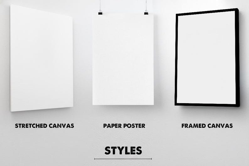 May include: Image showing three art display styles: a stretched canvas, a paper poster held by clips, and a framed canvas with a black border. The word "STYLES" is written below the images.