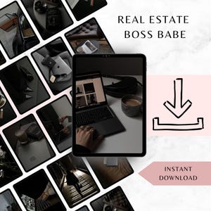 May include: A digital image with the text "REAL ESTATE BOSS BABE" and "INSTANT DOWNLOAD". The image features a laptop, a tablet, a cup of coffee, and a black purse. The image has a black and white aesthetic.