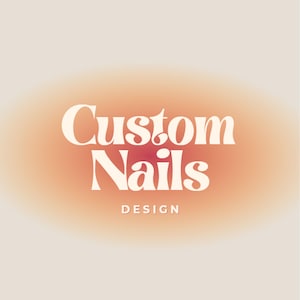 May include: A logo with the words "Custom Nails" in a white, stylized font, with "Design" below. The background is a gradient of peach and pink hues.