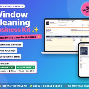Pode incluir: Um kit digital de negócios de limpeza de janelas para Excel e Google Sheets com um laptop e um smartphone exibindo um orçamento e um painel. O texto inclui Window Cleaning Business Kit, Quote by the pane in seconds, No Monthly Fees.