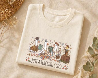 Just A Teacher Goose Shirt, Teaching Goose Shirt, Funny Teacher Shirt, Teacher Humor Shirt, Exam Day Outfit
