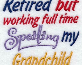 Retired But Working Full Time Spoiling My Grandchild Embroidered Waffle Weave Hand Towel