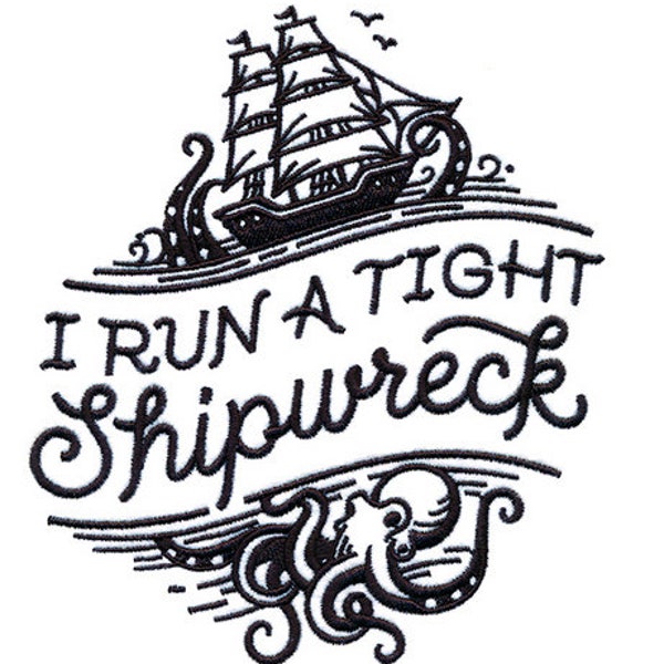 I Run a Tight Shipwreck Embroidered Waffle Weave Hand/Dish Towel