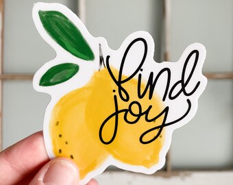 find joy lemon vinyl sticker/ vinyl sticker lemon / laptop sticker / planner sticker/ water bottle sticker