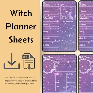 May include: Digital Witch Planner Sheets with a celestial design. The sheets include sections for daily priorities, herb names, and notes. The image also features the text "Witch Planner Sheets" and instructions for use.