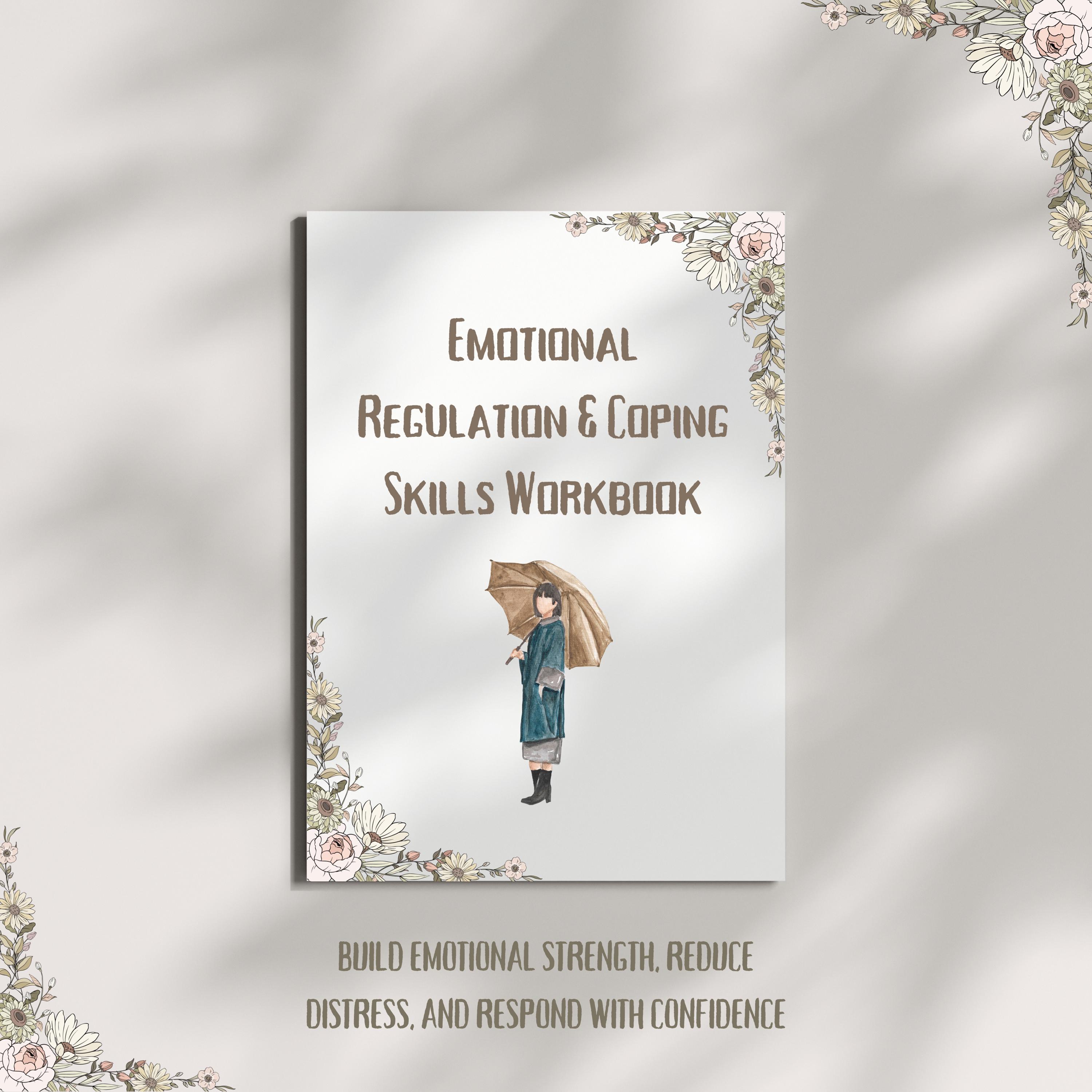 Emotional Regulation & Coping Skills Workbook | Therapist Handout ...