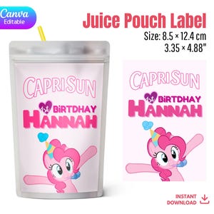 May include: A Capri Sun juice pouch label with a pink cartoon pony, the name "Hannah", and the text "Birthday". The label is 3.35 x 4.88 inches and is editable in Canva.