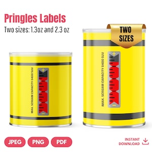 May include: Two yellow cylindrical containers with black stripes and red and white graphics. The text "Pringles Labels" and "Two sizes: 1.3oz and 2.3 oz" are at the top. The containers have the text "MAX. SCREAM CAPACITY 8400 SUV".