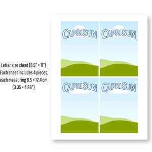 May include: A letter-size sheet with four Capri Sun labels. Each label features the Capri Sun logo in blue against a blue sky, a white cloud, and a green landscape. The sheet measures 8.5" x 11", with each label measuring 3.35" x 4.88".