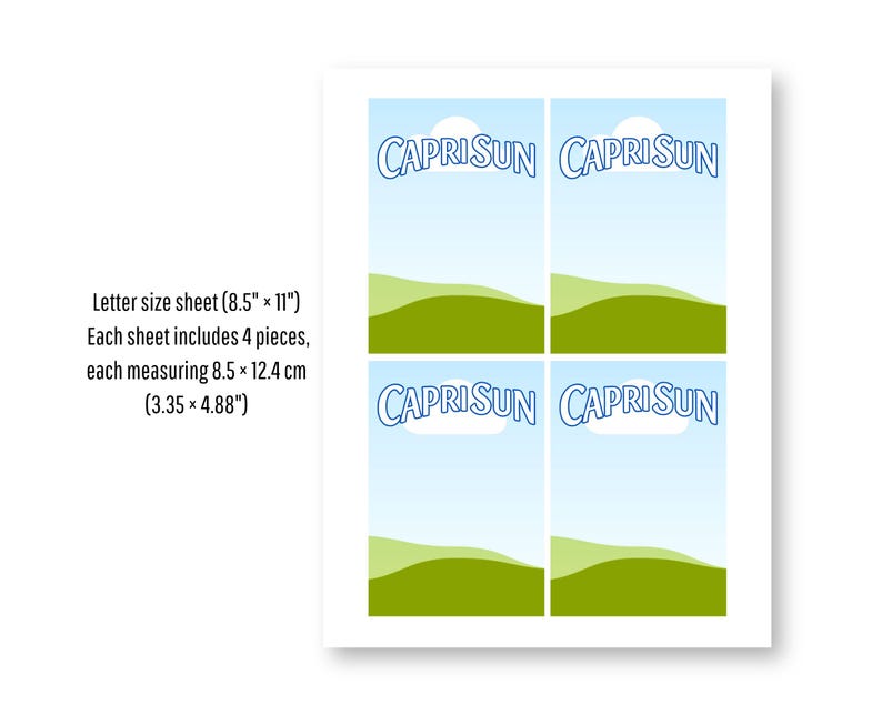May include: A letter-size sheet with four Capri Sun labels. Each label features the Capri Sun logo in blue against a blue sky, a white cloud, and a green landscape. The sheet measures 8.5" x 11", with each label measuring 3.35" x 4.88".