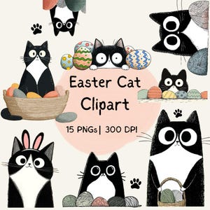 May include: A collection of black and white cat illustrations with Easter eggs and yarn. The text "Easter Cat Clipart" is visible. The image includes paw prints and a cat wearing bunny ears. The image is 300 DPI.