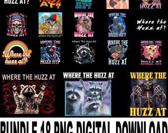 Where The Huzz At PNG – Funny Girls Night Out Bachelorette Humor Clipart