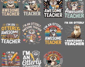 Otterly Awesome Teacher PNG, Funny Class Educator Otter Lover Retro Clipart, Sublimation Digital Download