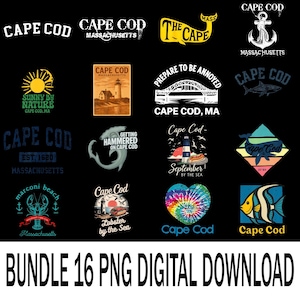 May include: A digital download bundle featuring 16 PNG images with Cape Cod-themed designs. The images include text and graphics such as anchors, lighthouses, and the words "Cape Cod" in various fonts. The images are in various colors, including blue, yellow, and red.